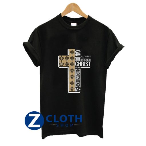 I Can Do All Things Through Christ Who Strengthens Me Cross Christmas T-Shirt AA