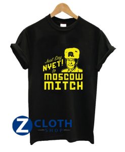 Kentucky Democrats Just Say Nyet to Moscow Mitch T-Shirt AA