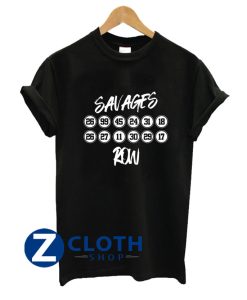 Savages Row T-Shirt AA