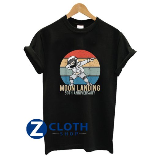 Dabbing Astronaut Moon Landing 50th Anniversary Apollo 11 T-Shirt AA