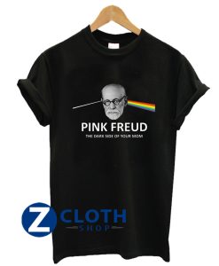 Pink Freud The Dark Side Of Your Mom T-Shirt AA