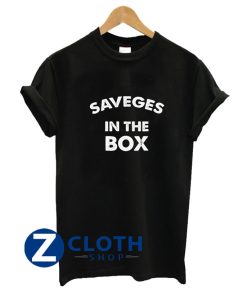 Savages In The Box T-Shirt AA