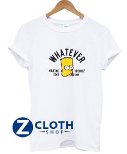 Whatever Bart Simpson T-Shirt AA