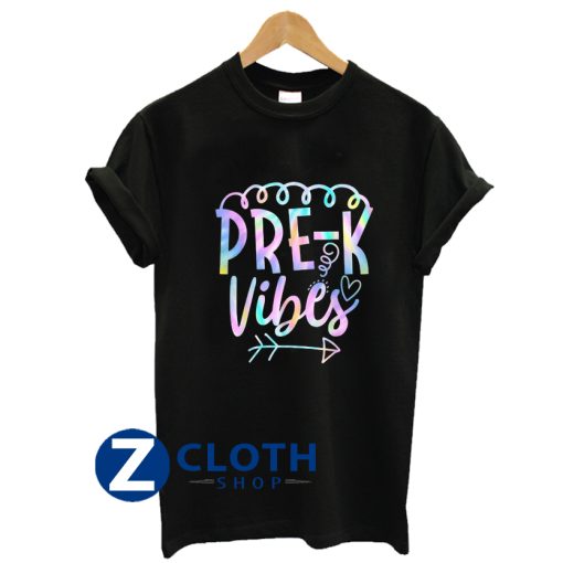 Prek Vibes Back To School Tie Dye Teacher Student shirt AA