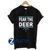 Fear The Deer Basketball T-Shirt AA