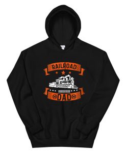 Railroad Dad Model Train Collector Rail Conductor Engineer Hoodie AP