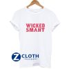 Wicked Smaht Unisex T-Shirt AA