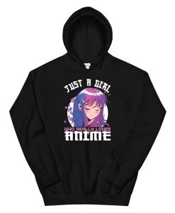 Anime Gifts For Teen Girls Just A Girl Who Loves Anime Hoodie AA