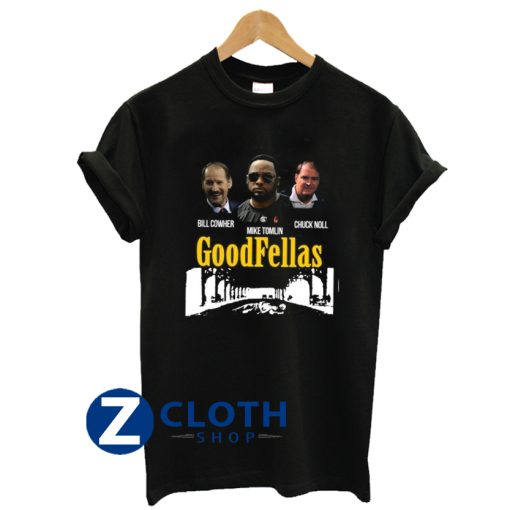 Bill Cowher Mike Tomlin Chuck Noll Goodfellas T-Shirt AA