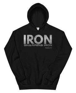 Iron Sharpens Iron Hoodie AA