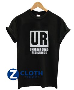 UR Underground Resistance T Shirt AA