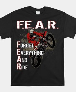 Dirtbike Motocross Forget Everything And Ride Mx Shirt