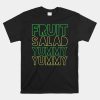 Fruit Salad Yummy Neon Shirt