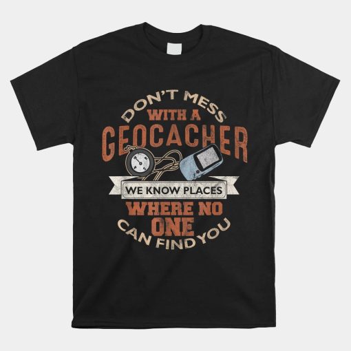 Geocache Geocaching Treasure Hunt Shirt