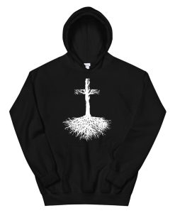 Christian Hoodie Root Your Faith In Jesus Christ3 AA