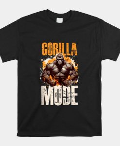 Gorilla Mode Workout Beast Muscles Fitness Gym Shirt