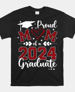 Proud Mom Of A Class Of 2024 Graduate 2024 Senior Mom 2024 Shirt