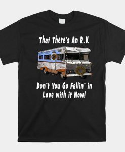 That Theres An Rv Funny Christmas Classic Rv Camper Shirt