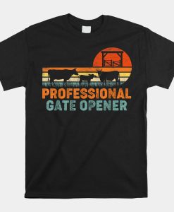 Professional Gate Opener Cow Apparel Shirt