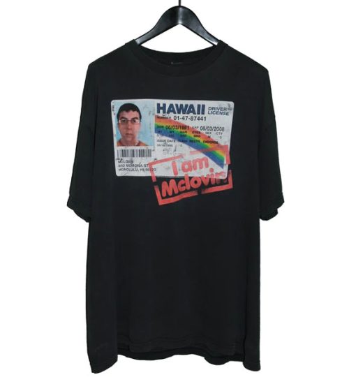 Superbad 2008 I Am McLovin Movie Shirt AA