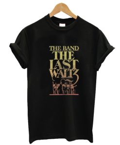 The Last Waltz The Band T-Shirt AA