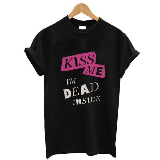 Kiss Me T-Shirt AA