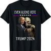 Even Aliens Vote Donald Trump 2024 Election President T Shirt AA