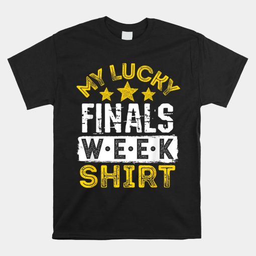 My Lucky Finals Week Shirt College Survival Kit Student Shirt